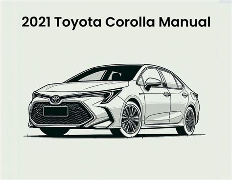 2021 Toyota Corolla Factory Repair Manual PDF