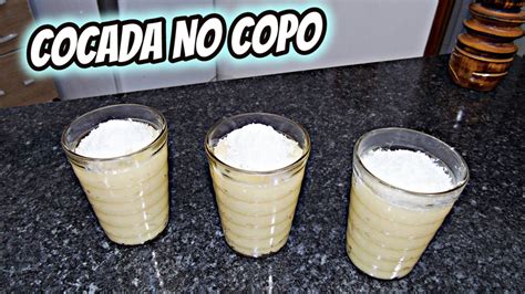 Como Fazer Cocada Cremosa Super FÁcil E Deliciosa “receita Junina