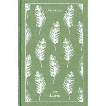 Persuasion Persuasion Jane Austen Penguin Clothbound Classics Jane