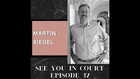 Episode 37 Martin Siegel And His New Book Judgment And Mercy The