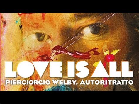 Love Is All Piergiorgio Welby Autoritratto Disponibile Su Uam Tv