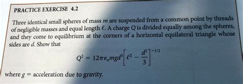 Practice Exercise Three Identical Small Spheres Of Mass M Are