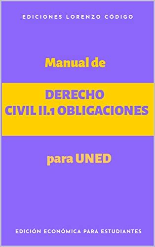 Amazon Manual De Derecho De OBLIGACIONES Civil II 1 Para UNED