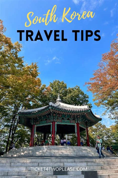 Tips For Visiting South Korea — Ticket 4 Two Please