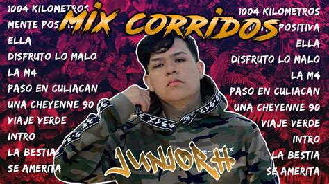 Corridos Tumbados Mix Junior H Mix Ft Natanael Cano