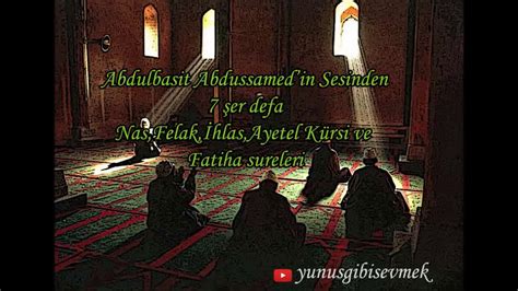 7şer defa Felak Nas İhlas Ayetel Kürsi ve Fatiha Sureleri Sihir büyü