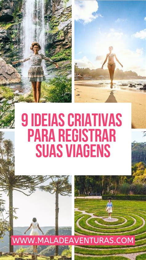 Ideias Para Fotos De Viagem Dicas Criativas Viagens Lbum De