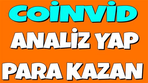 COİNVİD İLE ANALİZ YAPARAK PARA KAZAN İNTERNETTEN PARA KAZANMA YouTube