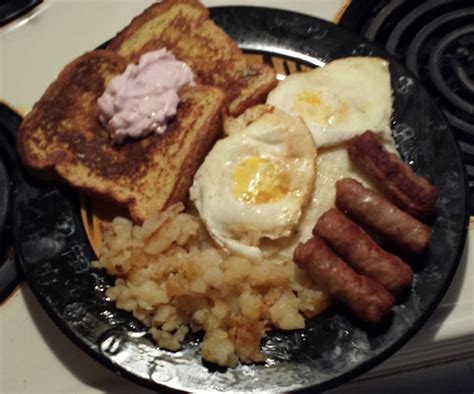 French Toast Sausage Cheese Grits Eggs And Sauteed Potatoes Yummy