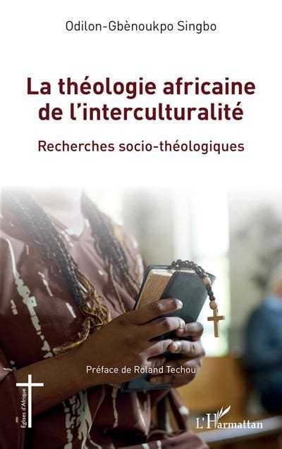 La Th Ologie Africaine De L Interculturalit Recherches Socio