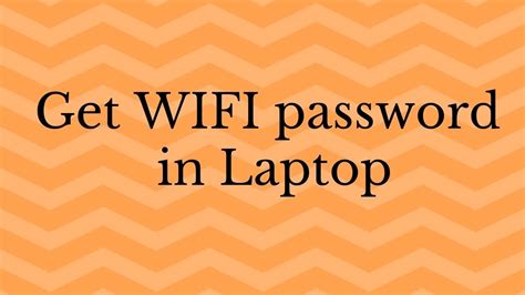 How To Get Or Hack Someones Wifi Password From Laptop Or Pc Youtube