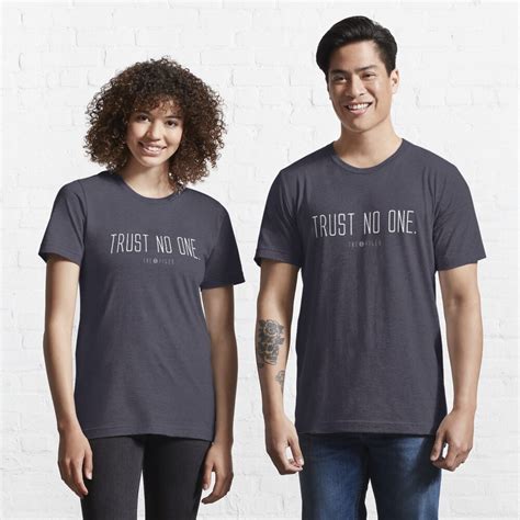 Trust No One T Shirt For Sale By Subject13fringe Redbubble The X