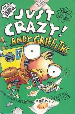 Just Crazy by Andy Griffiths — Reviews, Discussion, Bookclubs, Lists