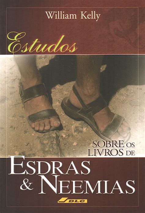 Estudos Sobre Os Livros De Esdras E Neemias