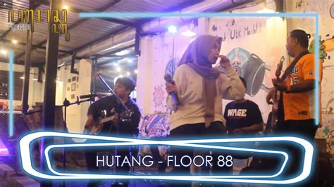 Hutang Floor Live Cover By Pangestoe Band Youtube