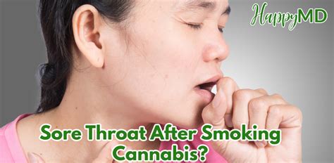 Sore Throat After Smoking Cannabis