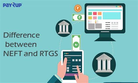 Know The Basic Difference Between A Neft And A Rtgs Transfer By Payrup Medium