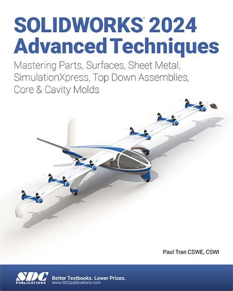 SOLIDWORKS 2024 Advanced Techniques, Book 9781630576356 - SDC Publications