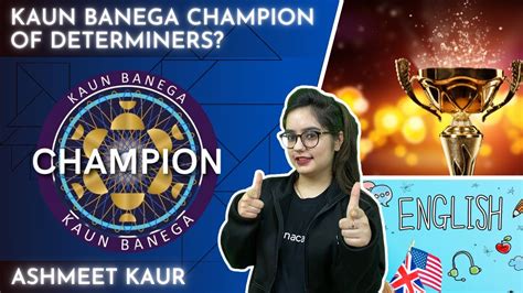 Kaun Banega Champion Of Determiners Class 6 To 8 English Grammar