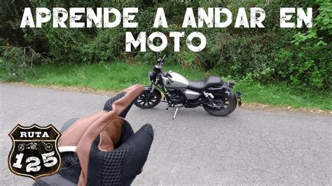 Como APRENDER a andar en MOTO 125 Consejos LO BÁSICO YouTube