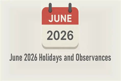 June 2026 Holidays and Observances