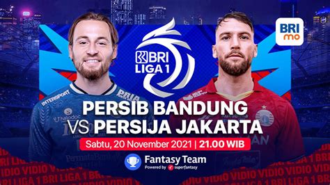 Sedang Berlangsung Link Live Streaming Big Match BRI Liga 1 Persib