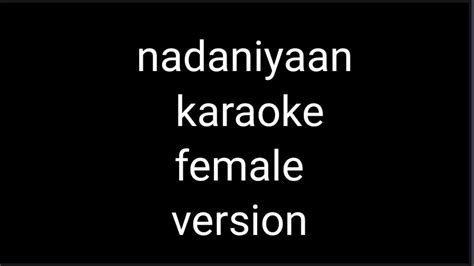 Akshath Nadaaniyan Karaoke Female Version With Lyrics Kaise Tu Gungunaye Muskuraye Karaoke