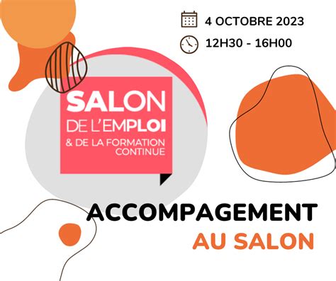 Accompagnement Au Salon De L Emploi Et De La Formation Continue Nos