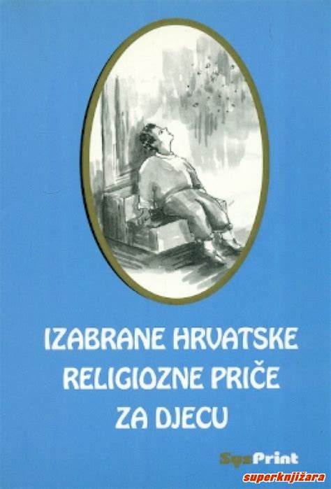 Izabrane Hrvatske Religiozne Pri E Za Djecu Ur Davor Uskokovi