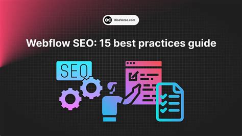 Webflow Seo Best Practices Guide Riseverse