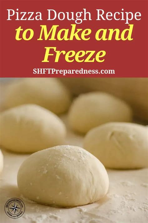 Pizza Dough Recipe To Make And Freeze Shtfpreparedness