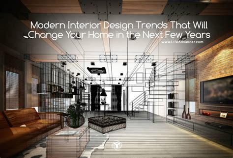 Modern Interior Design Trends That Will Change Your Home in the Next ...