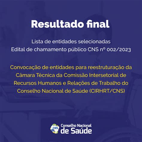 Conselho Nacional de Saúde CNS publica resultado da seleção de