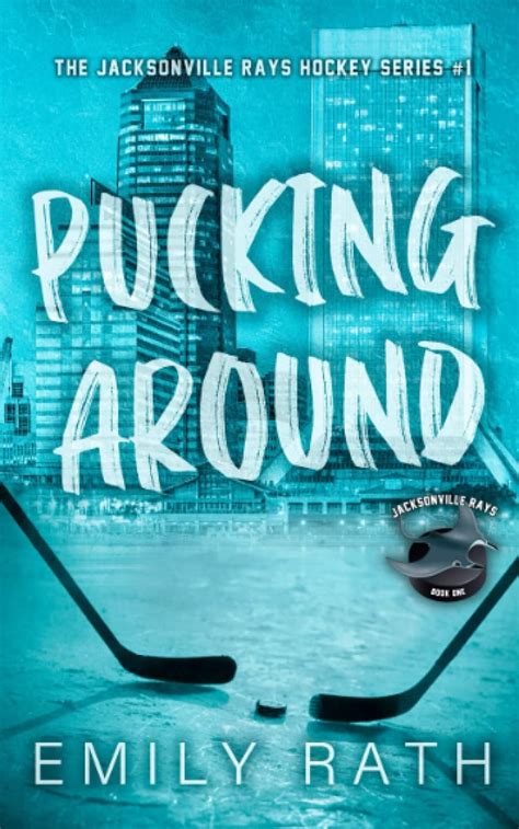 Pucking Around A Why Choose Hockey Romance Rath Emily Amazon