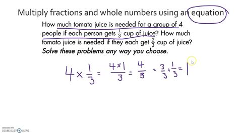 Multiply Fractions And Whole Numbers Youtube