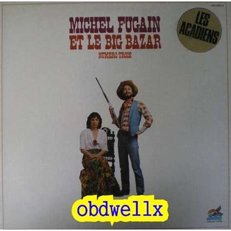 Michel Fugain Le Big Bazar Num Ro Trois De Fugain Michel Le Big