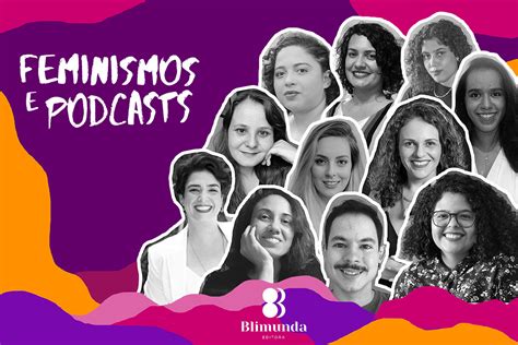 Benfeitoria Feminismos E Podcast