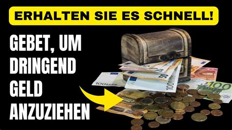 Gebet Um Dringend Geld Anzuziehen Erhalten Sie Es Schnell YouTube