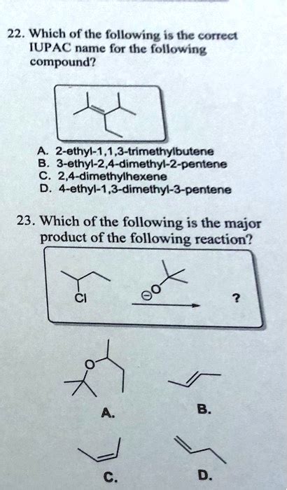 Solved 22 Which Of The Following Is The Correct Iupac Name For The