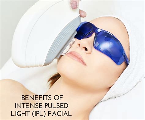 Benefits of Intense Pulsed Light (IPL) Facial | Skin Deep