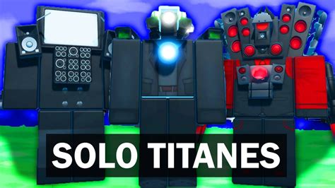 SOLO USO TITANES RETO IMPOSIBLE En ROBLOX SKIBIDI TOILET TOWER