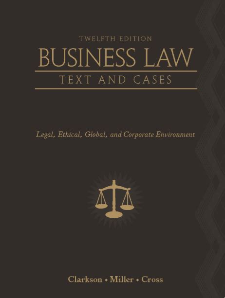 Business Law Text And Cases Th Edition By Clarkson Miller Cross Pdf