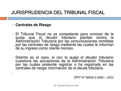 PPT JURISPRUDENCIA RELEVANTE DEL TRIBUNAL FISCAL EN PROCEDIMIENTOS DE