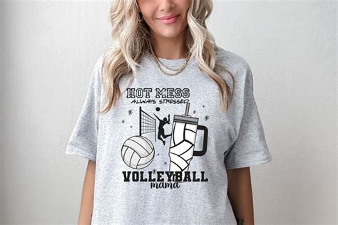 Volleyball Mama Hot Mess Always Stressed Shirt Volleyball Vibes