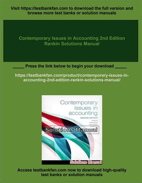 Contemporary Issues in Accounting 2nd Edition Rankin Solutions Manual | PDF