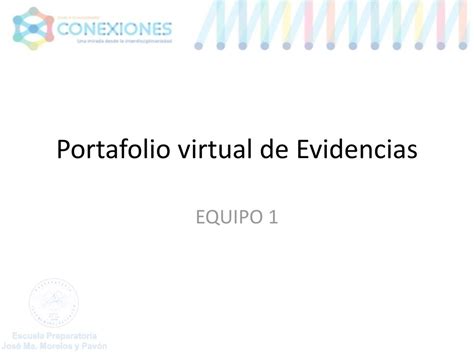 Portafolio Virtual De Evidencias Ppt Descargar