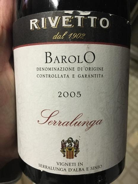 2005 Rivetto Barolo Del Comune Di Serralunga D Alba Italy Piedmont