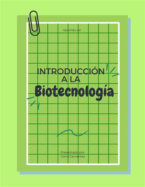 Introducción a la biotecnologia Biotecnología Apuntes de