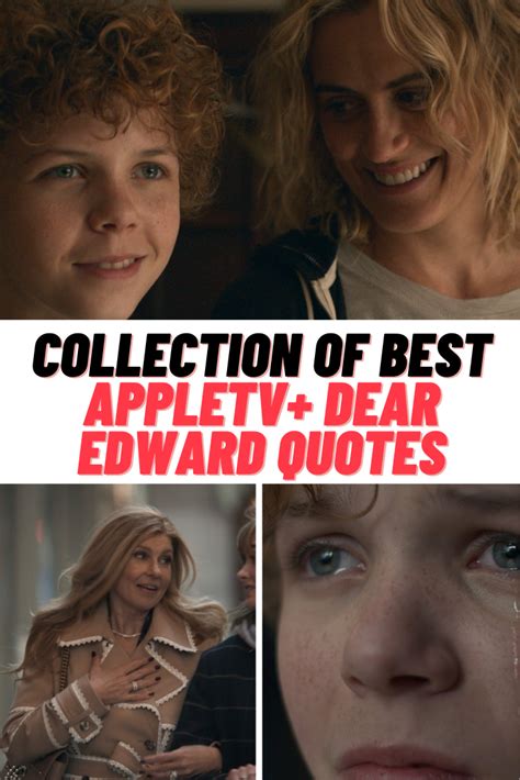 110+ Heartbreaking AppleTV+ DEAR EDWARD Quotes - Guide For Geek Moms