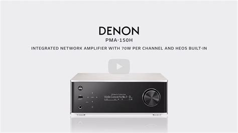 Introducing The Denon PMA 150H Integrated Network Amplifier YouTube